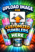 Customized tumbler image (upload)