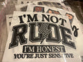 I’m not rude