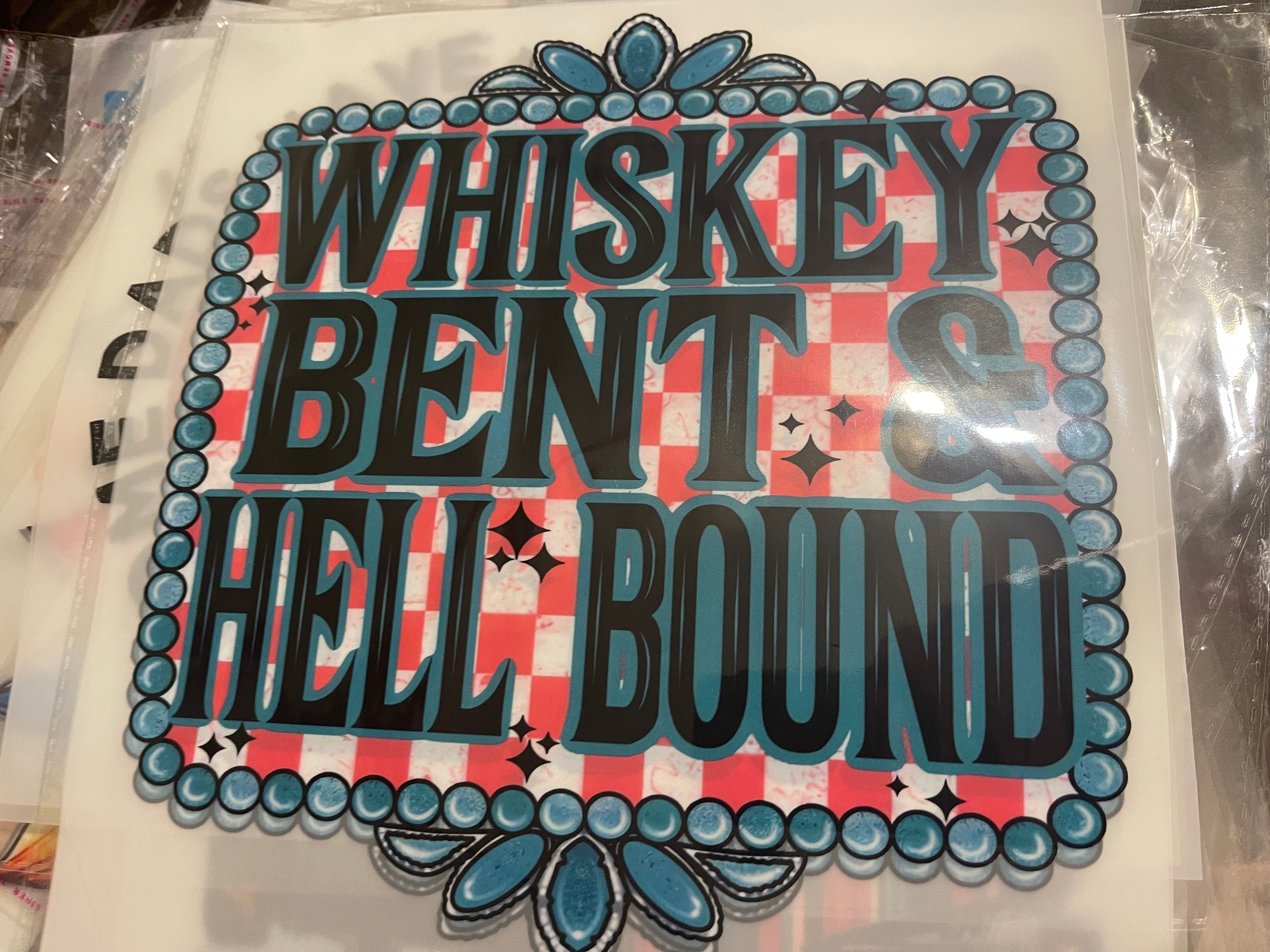 Whisky bent & Hell bound