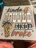 Kinda boujee kinda broke